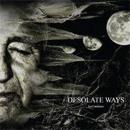 Desolate Ways : Last Moons